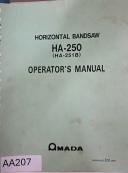 Amada-AMADA Horizontal Bandsaw, Model HA-251B HA-250 OPERATION MANUAL & PARTS LIST- HA-250-HA-251B-01